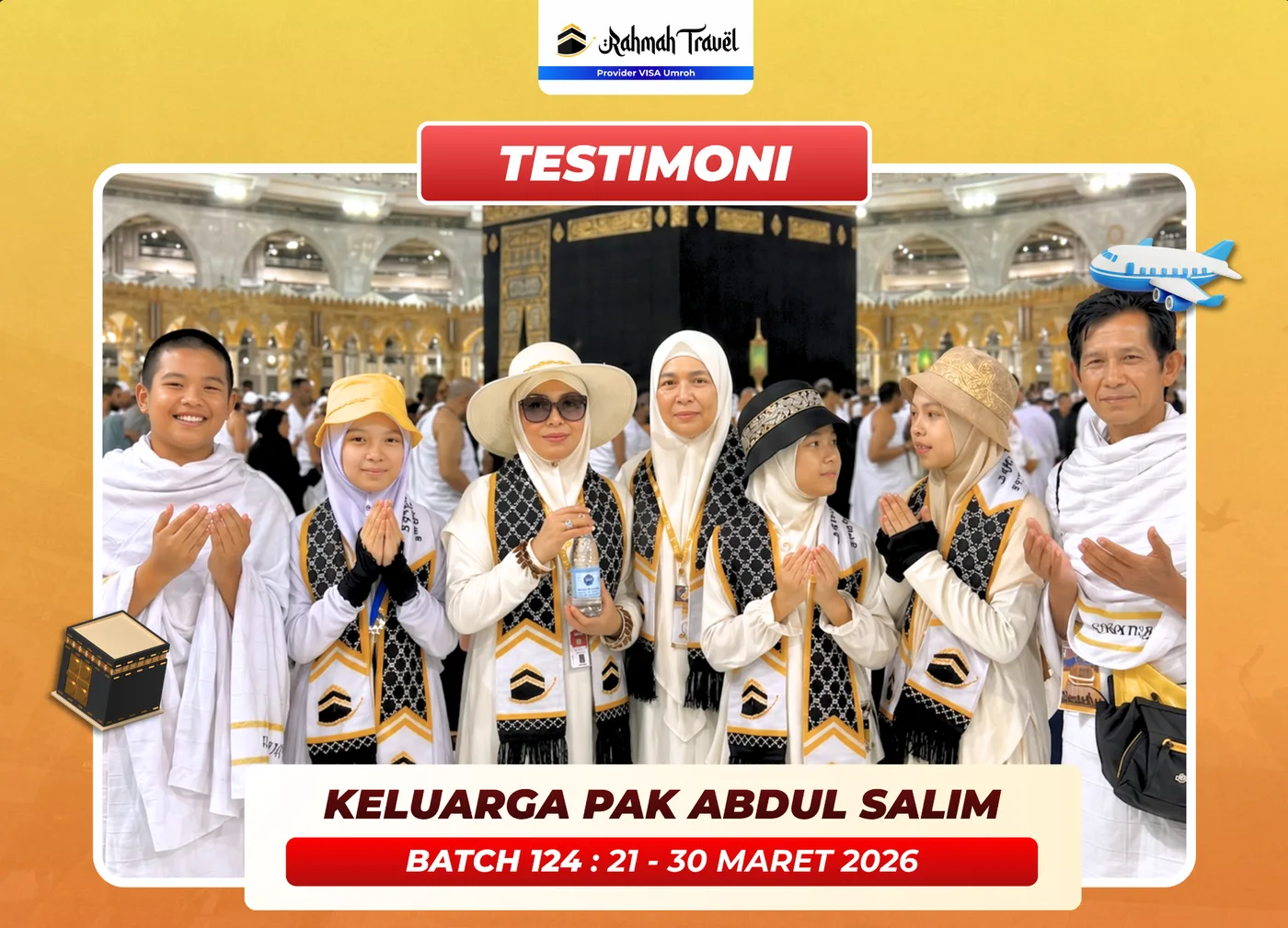 Testimoni jamaah umroh Keluarga Pak Abdul Salim Batch 124 Rahmah Travel di depan Ka'bah